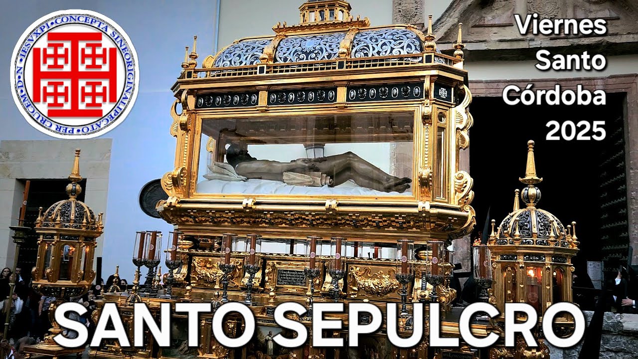 CRISTO YACENTE DE CÓRDOBA | Hdad del Santo Sepulcro | Viernes Santo Cordobés | Grupo de Capilla SIBI