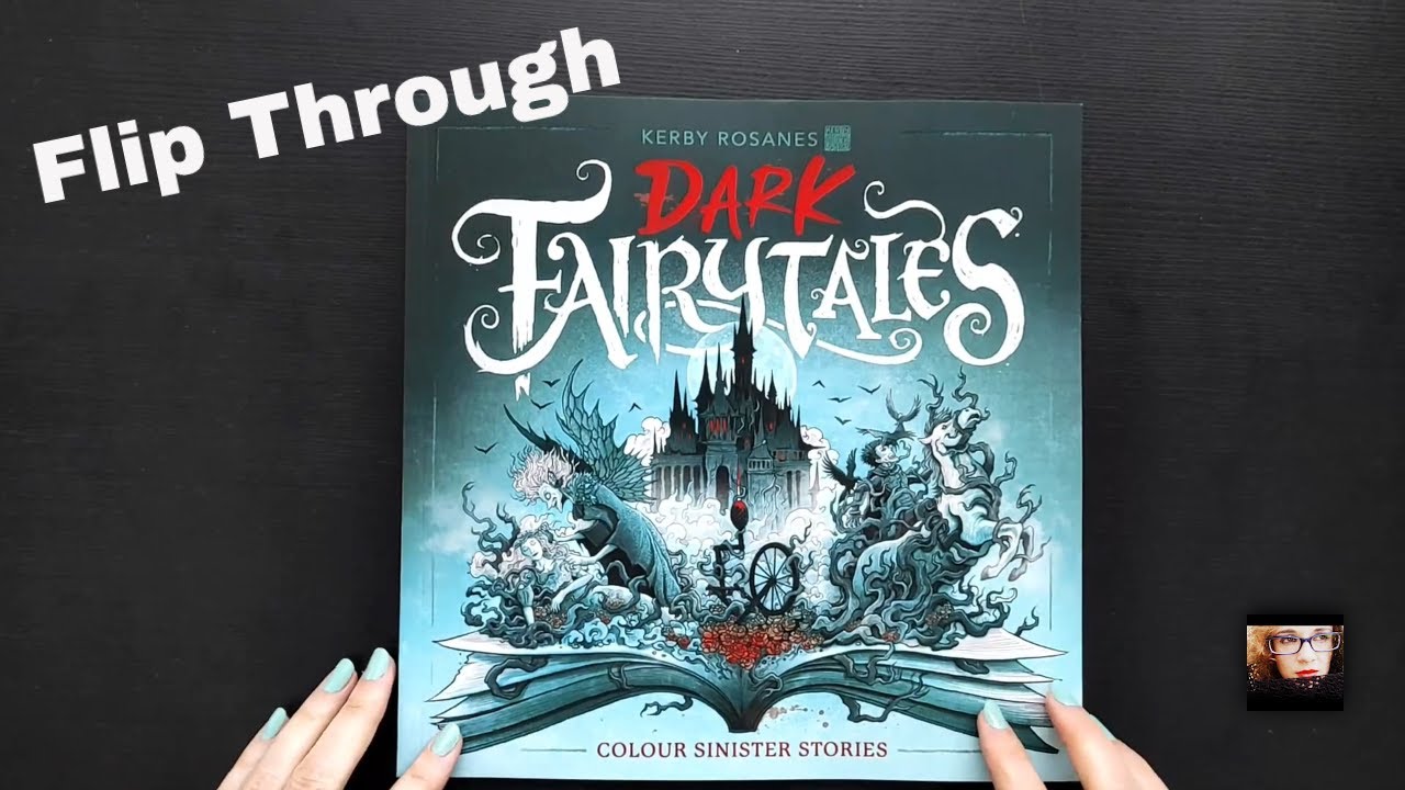 Flip Through - Dark Fairytales - Kerby Rosanes