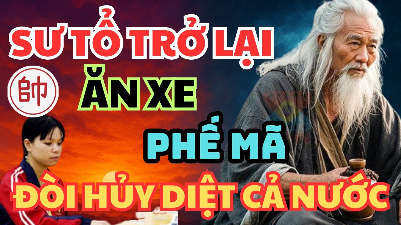 VỚI LỐI CHƠI BỐ LÁO CỦA SƯ TỔ, ÔNG ĐÒI THÁCH ĐẤU CẢ VIỆT NAM