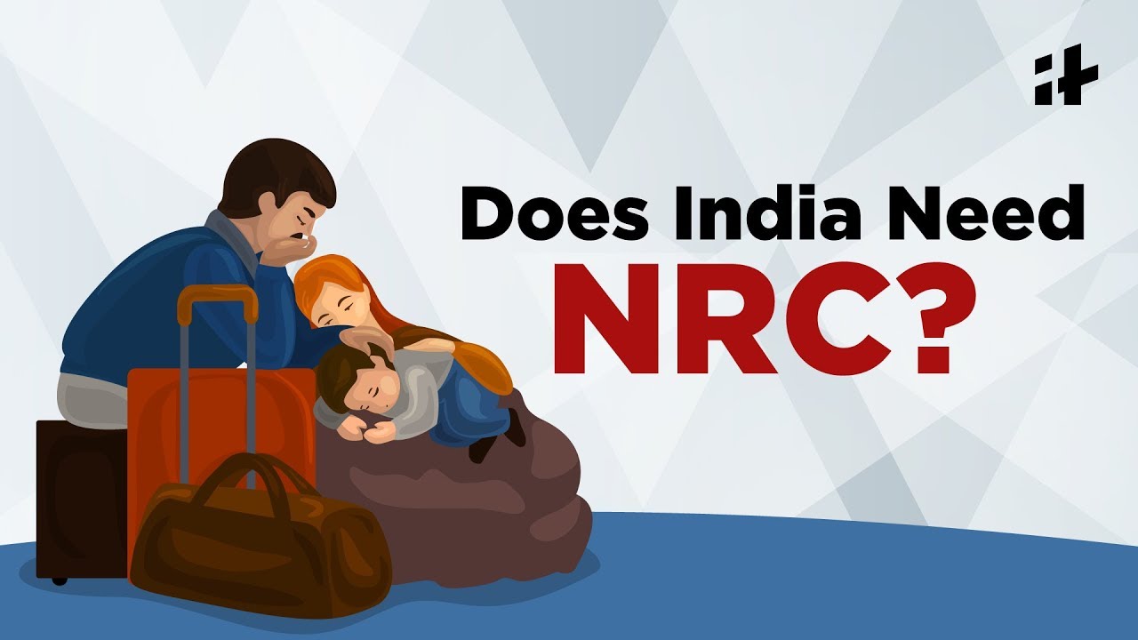 Does India Need NRC? | Citizenship Amendment Bill 2019 | NRC Bill | Indiatimes