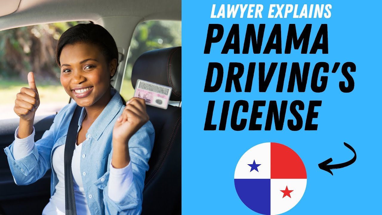 Steps to obtain the Panama Driver's License for residents