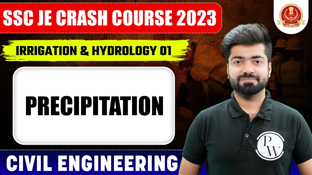 SSC JE 2023 | Irrigation & Hydrology - 01 | Precipitation | Civil Engineering