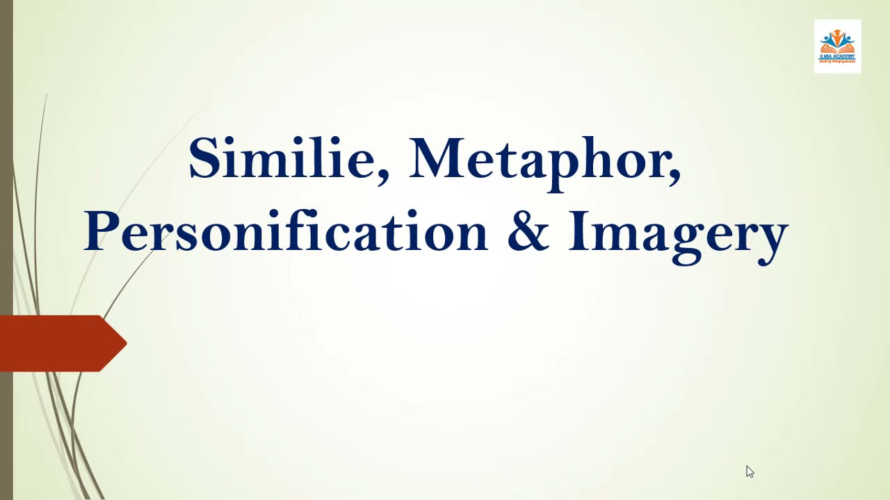 Figures of Speech | Similie | Metaphor | Personification | Imagery
