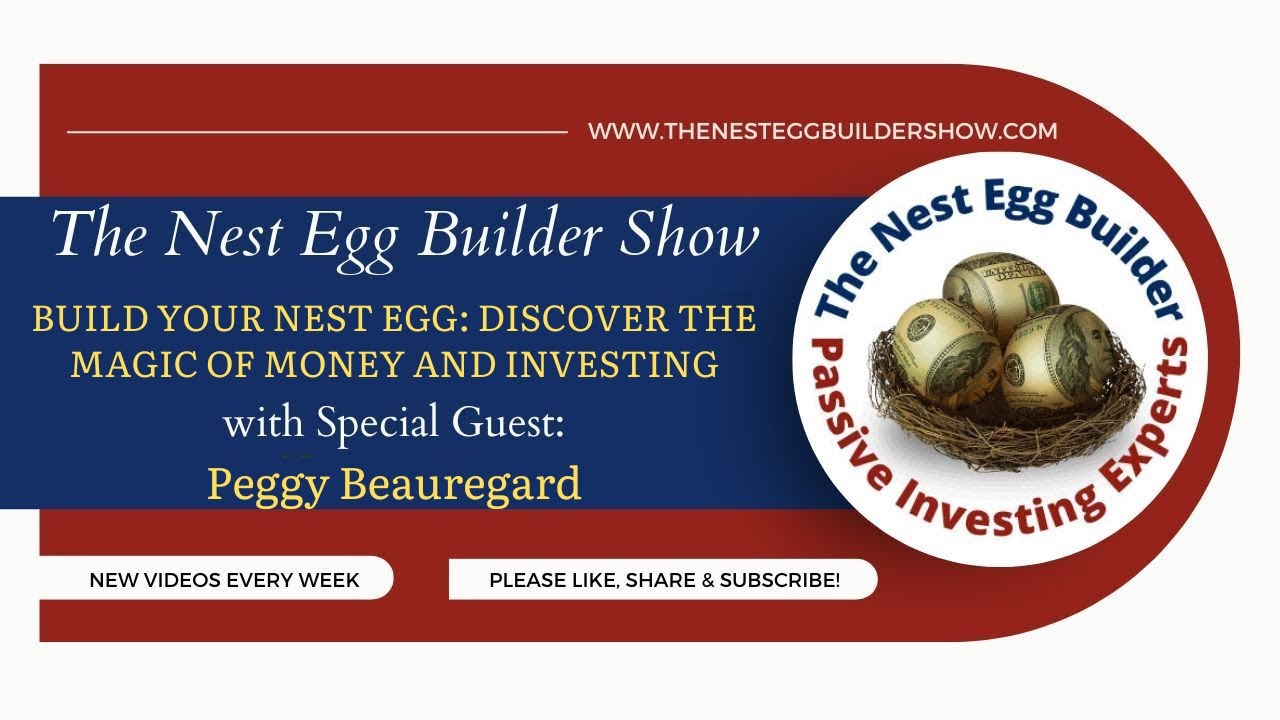 Build Your Nest Egg: Discover the Magic of Money and Investing
