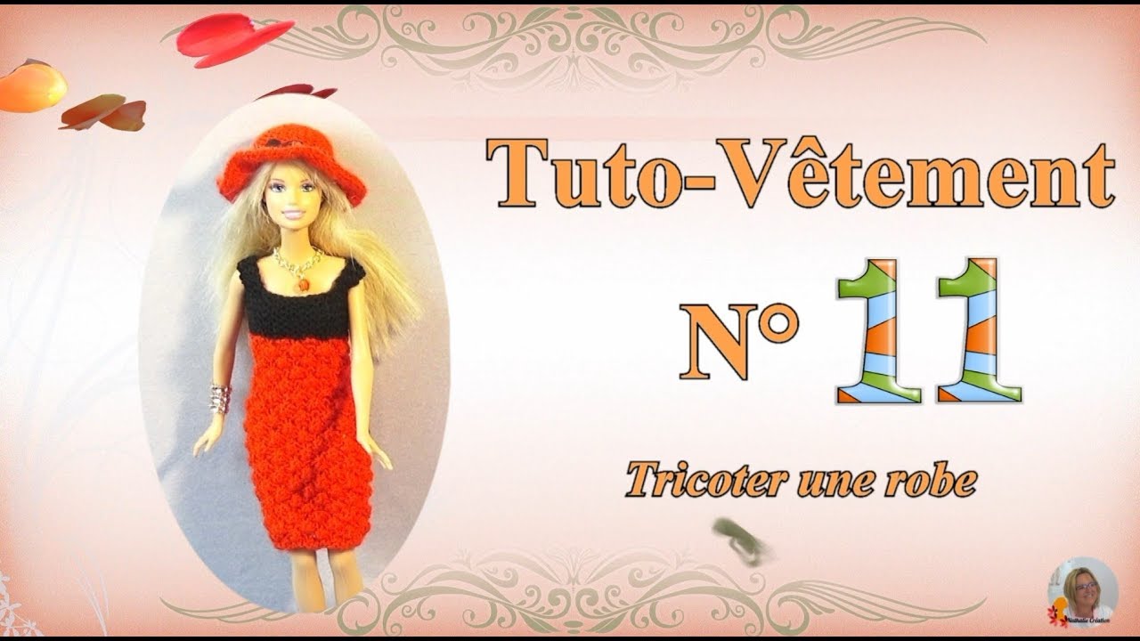 🥢 Tuto Vêtement N°11 | 👗 Tricoter une robe pour Barbie