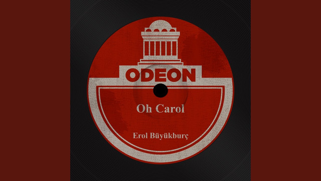 Oh Carol