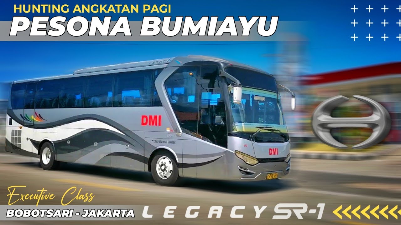 PESONA BUMIAYU‼️HUNTING BUS ANGKATAN PAGI