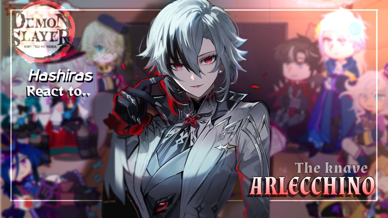 Hashiras react to Arlecchino as new uppermoon || Gacha Club || Genshin Impac || Made by Yuk!ra