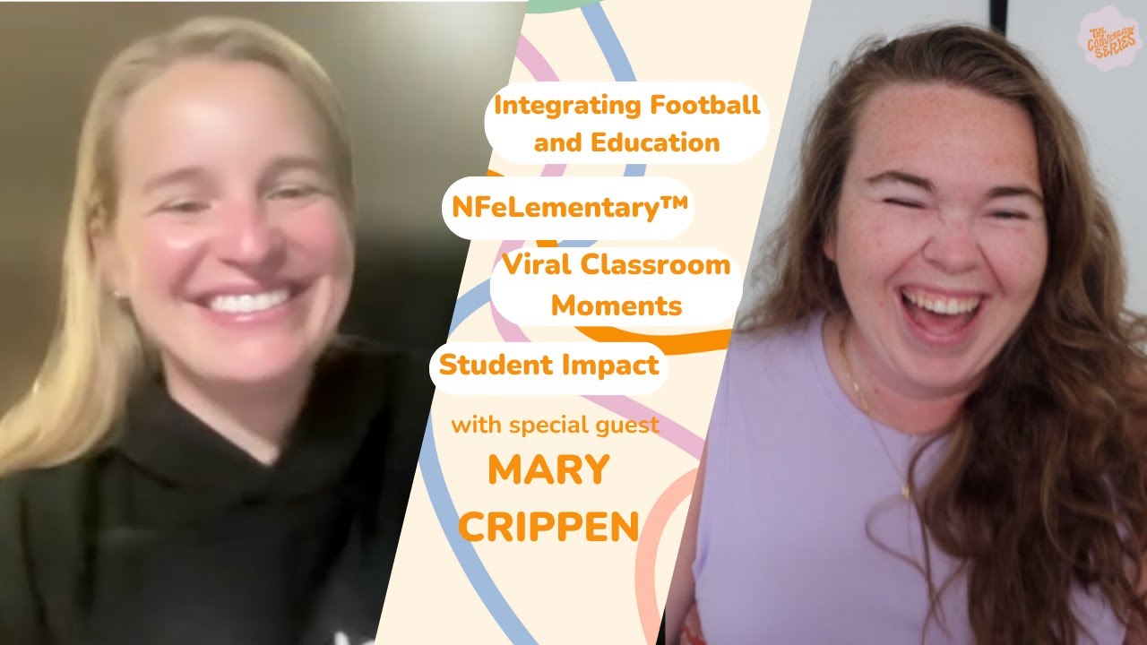 Integrating Football & Education with Mary Crippen| NFeLementary™, Classroom Impact & Student Growth