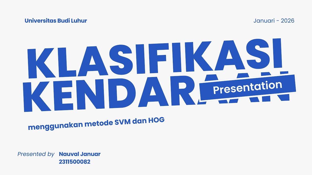 UAS PCD | Klasifikasi Kendaraan Menggunakan SVM & HOG