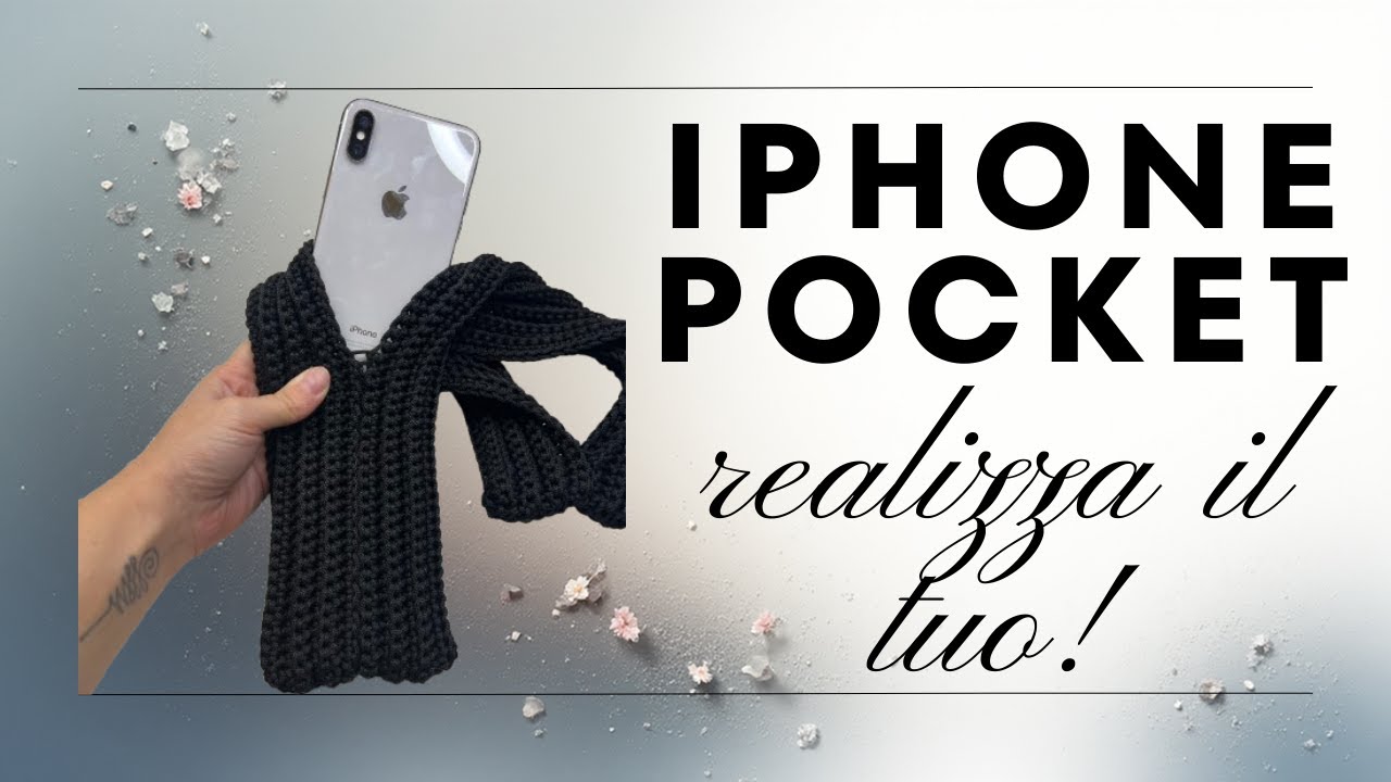 📱 iPhone Pocket Uncinetto: l'accessorio dell'anno! (Tutorial Facile) ✨