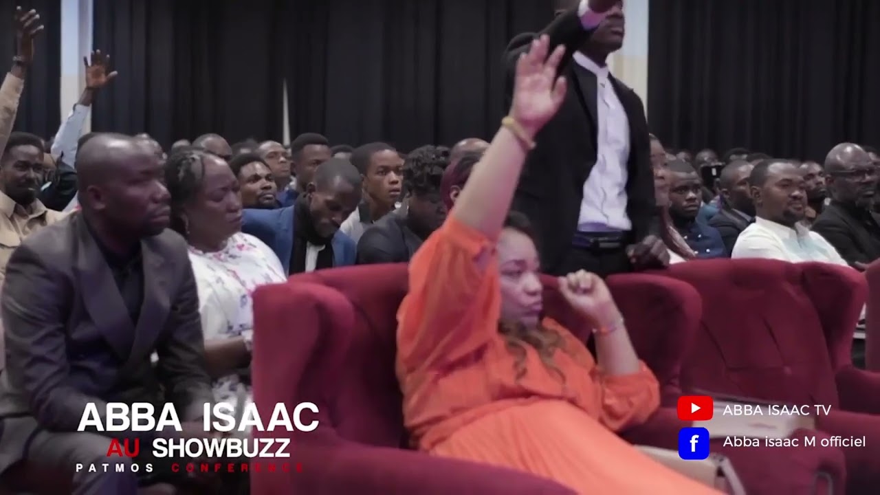 ABBA ISAAC. LE CHOIX DE DIEU PATMOS CONFERENCE - MESSAGE 30 JUIN