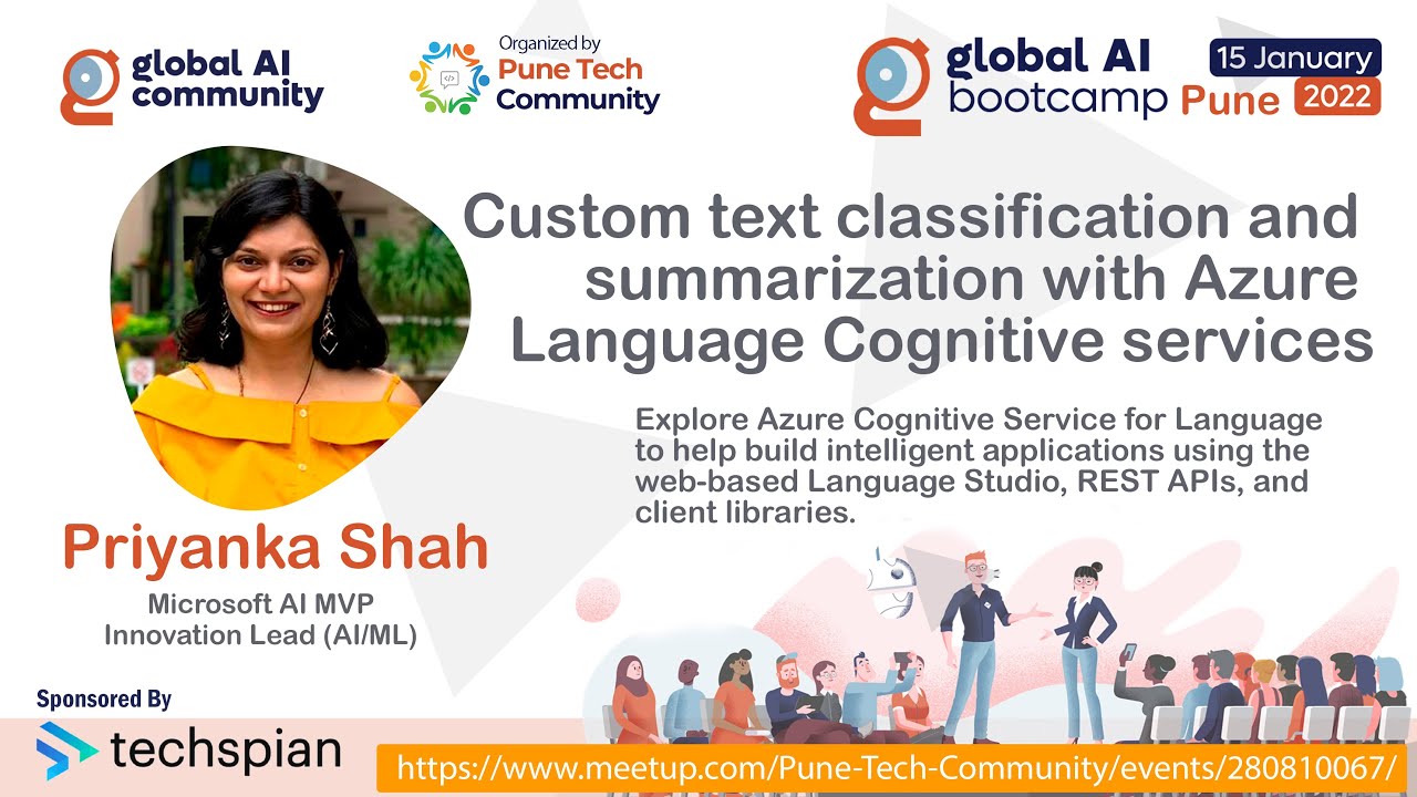 Custom text classification and summarization with Azure Language Cognitive services by Priyanka Shah