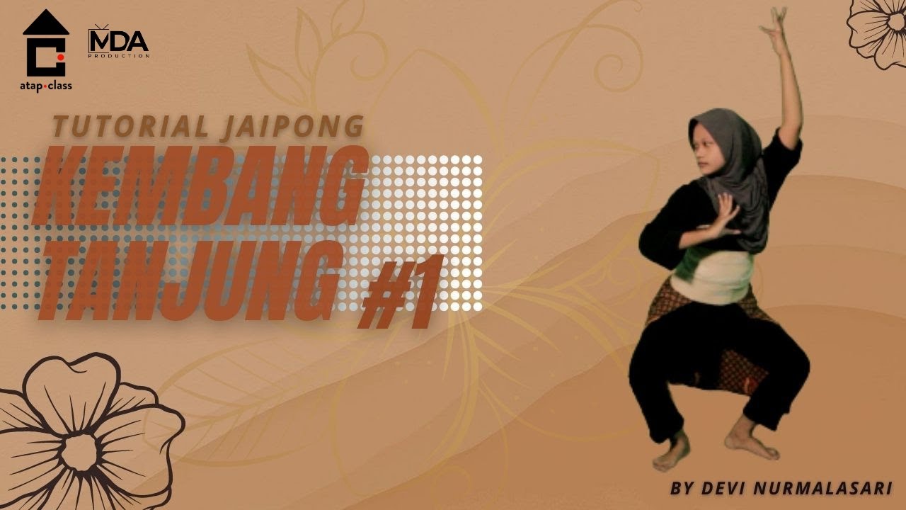 TUTORIAL JAIPONG KEMBANG TANJUNG#1