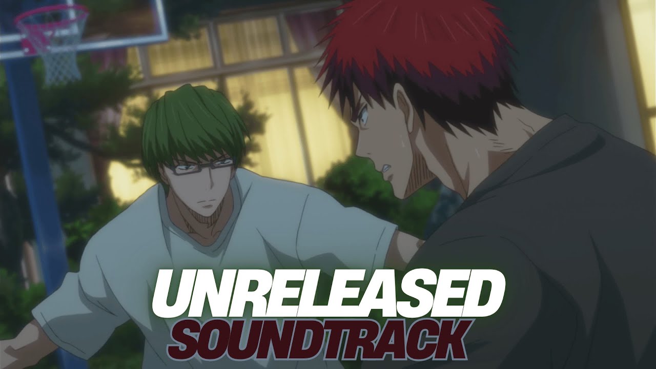 Kuroko no Basket 1 Unreleased Soundtrack Kagami vs Midorima Theme, Kuroko's Basketball OST