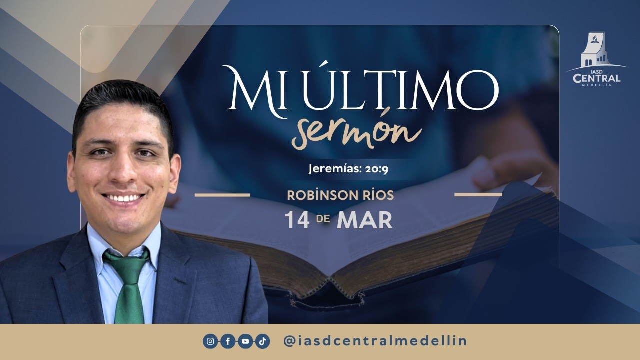 🔴EN VIVO | Meditación y Adoración Adventista | MI ÚLTIMO SERMÓN  | Sábado 14 de Marzo