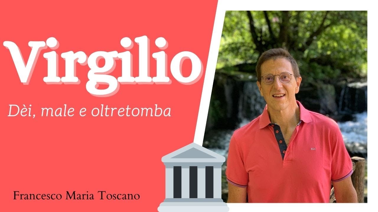 Virgilio: «Eneide» - Gli dèi, il male, l'oltretomba
