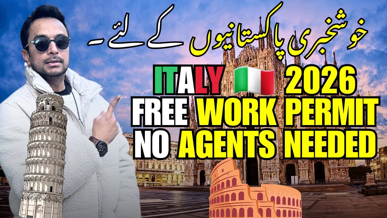 Italy Free Work Permit | Italy Free Work Visa for Pakistani | Italy Work Permit 2026