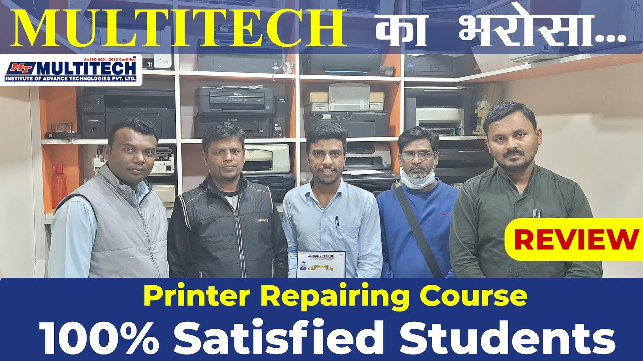 प्रिन्टर रिपेयरिंग कोर्स यही से क्यो? Printer Repairing Course Institute Delhi Janakpuri