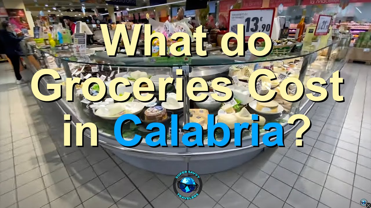 What Do Groceries Costs in Calabria? Let's Have a Look!