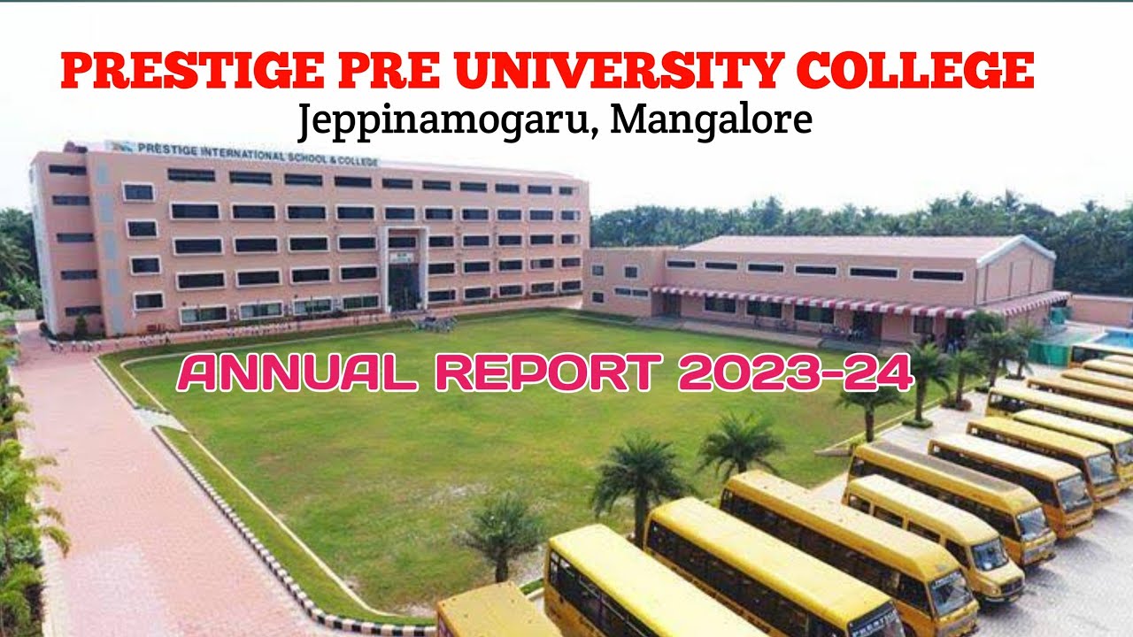 Prestige Pre University College Annual Report 2023-24