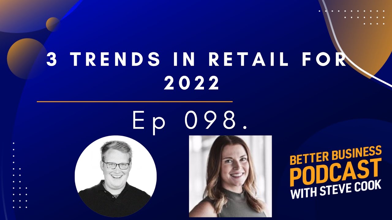3 Trends in Retail for 2022