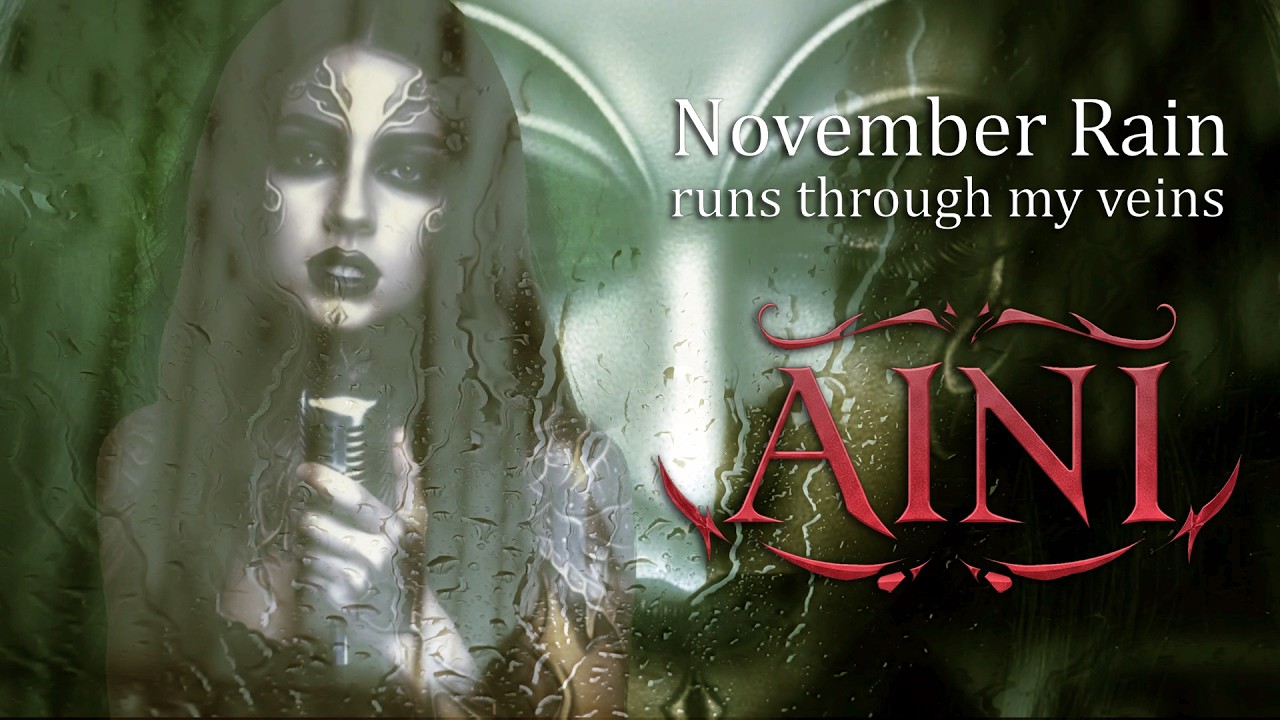 November Rain (Runs Through My Veins) • Wolfo & friends feat. AINI