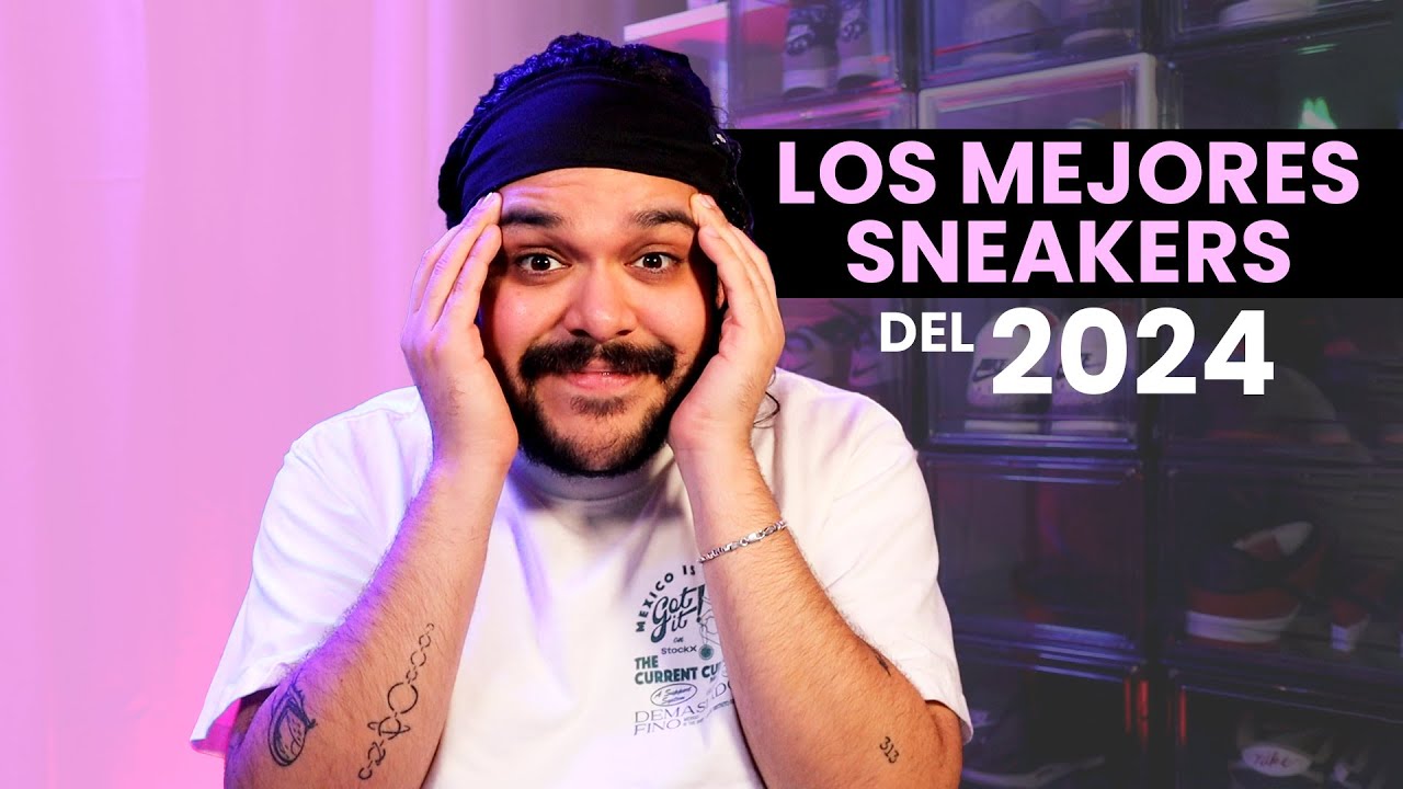 LOS MEJORES SNEAKERS DEL 2024.