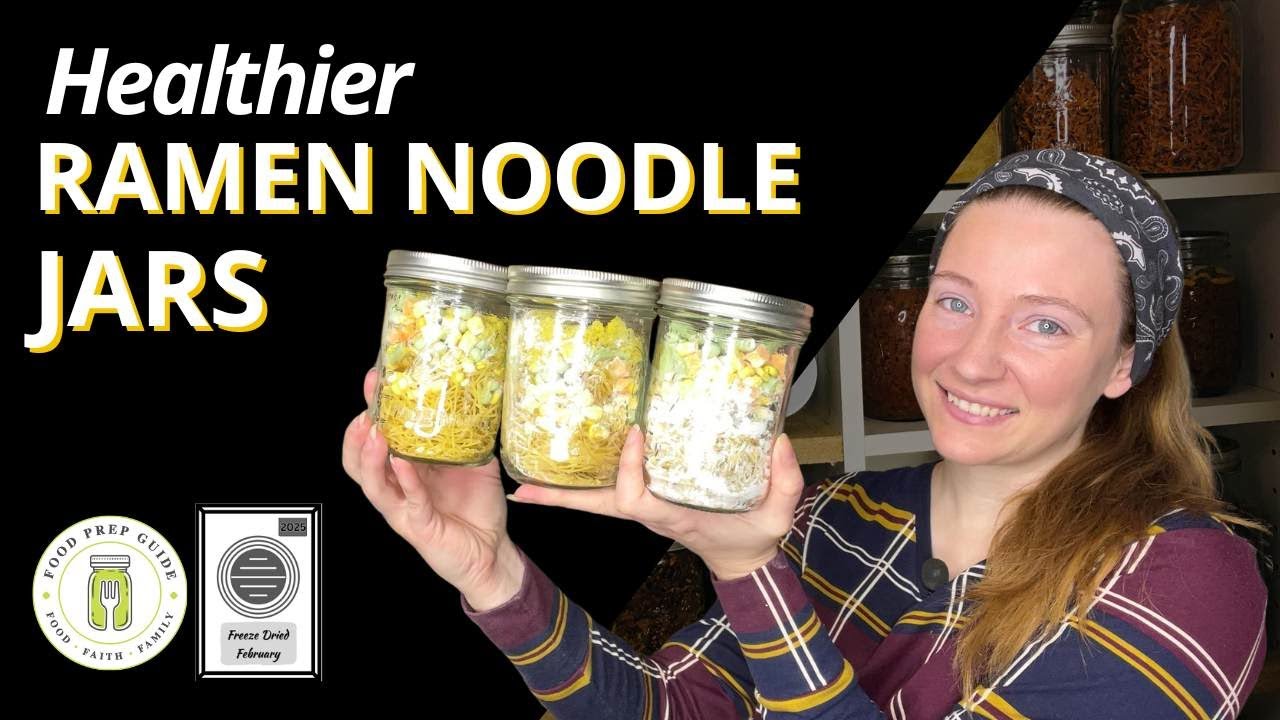 Homemade Ramen Noodle Jars | #FreezeDriedFebruary
