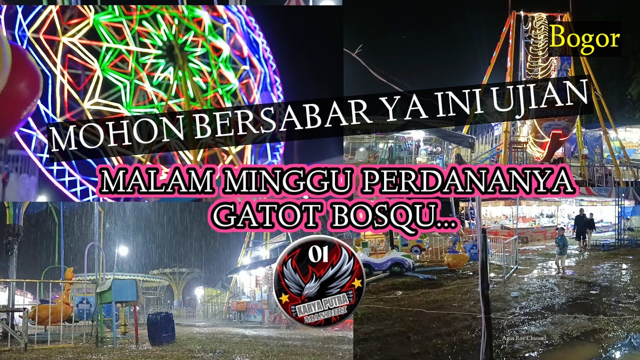 AMBYAR MALAM PERDANANYA || PASAR MALAM IGUYUR HUJAN BADAI @agusroychannel