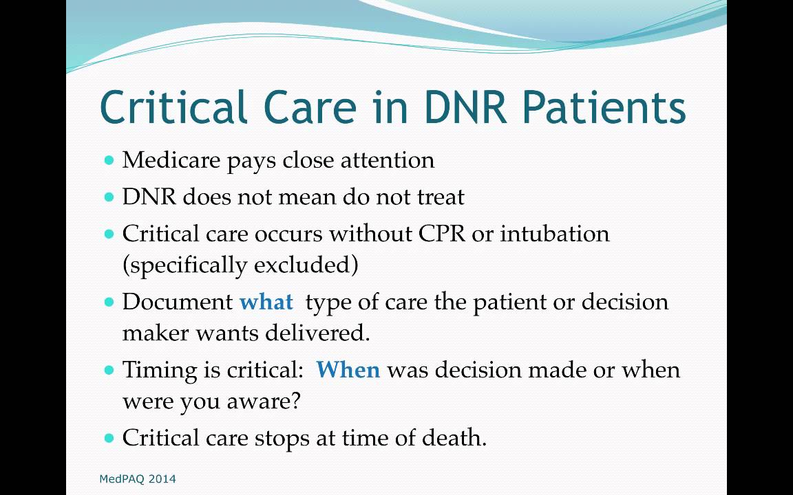 Critical Care in the DNR Patient