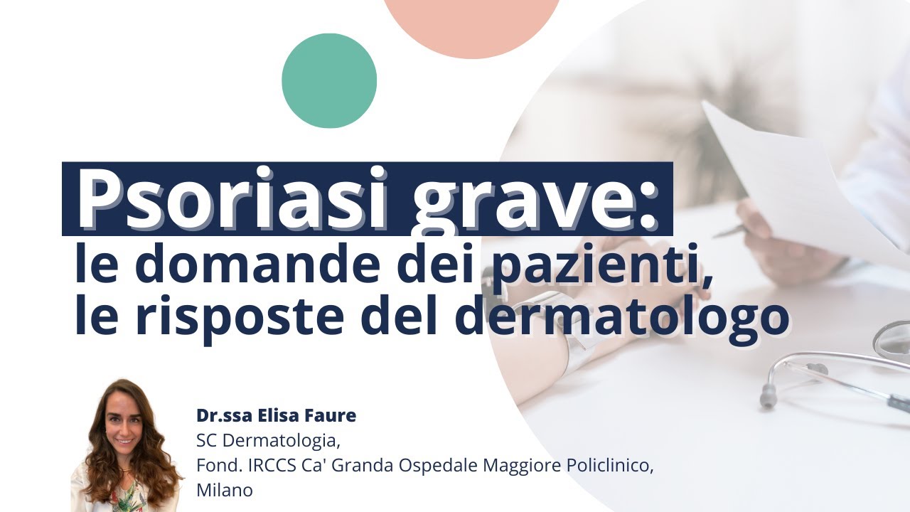 Psoriasi grave: le domande dei pazienti, le risposte del dermatologo | Derma-Point