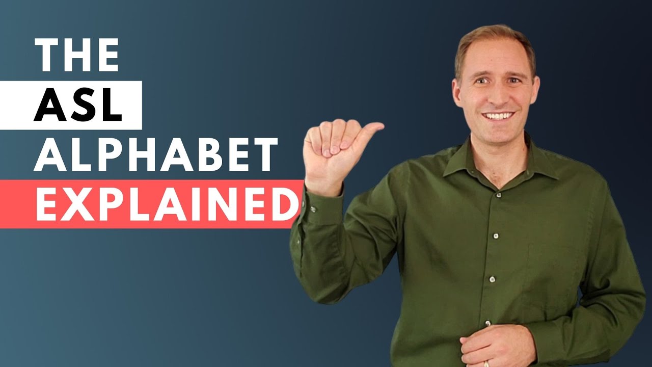 The ASL Alphabet Explained ... how to sign each letter in sign language and common mistakes to avoid