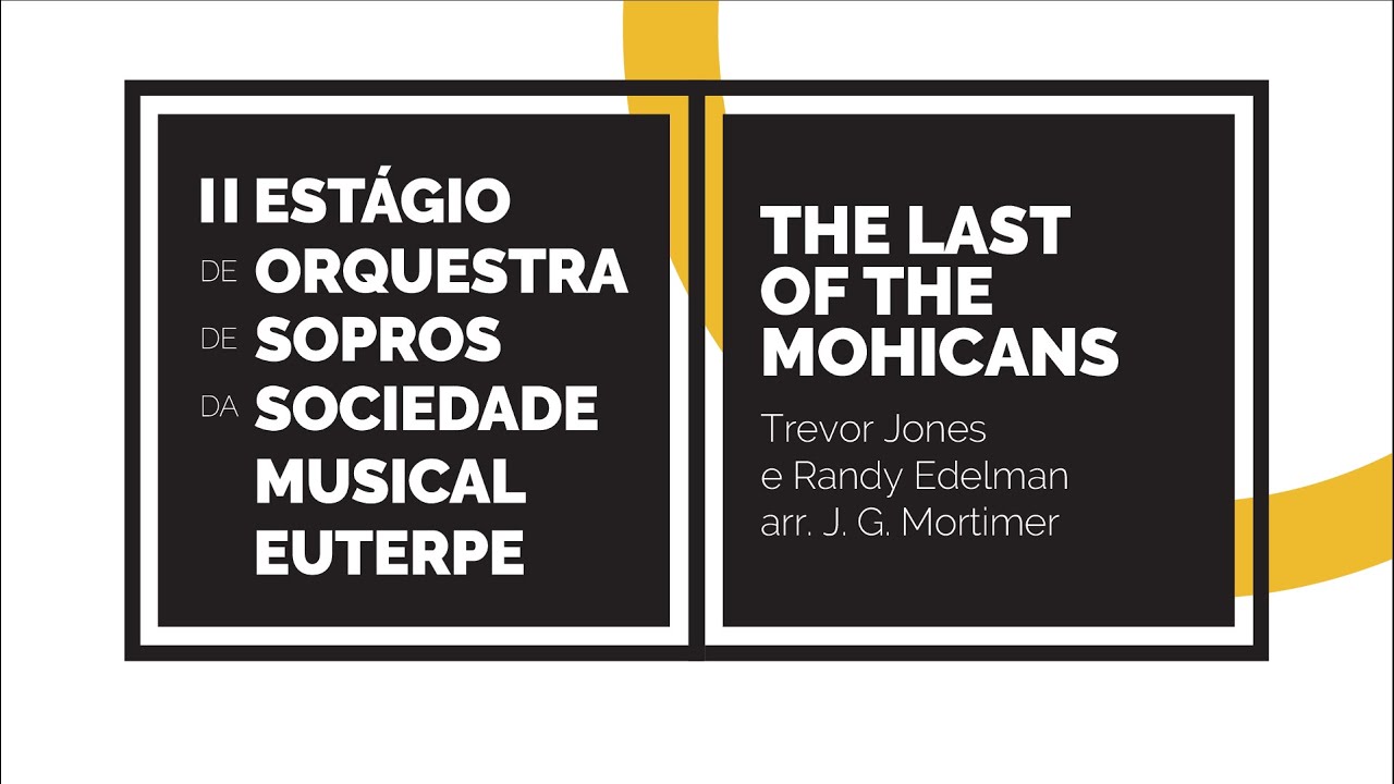Orquestra do II EOSSME - The Last Of The Mohicans