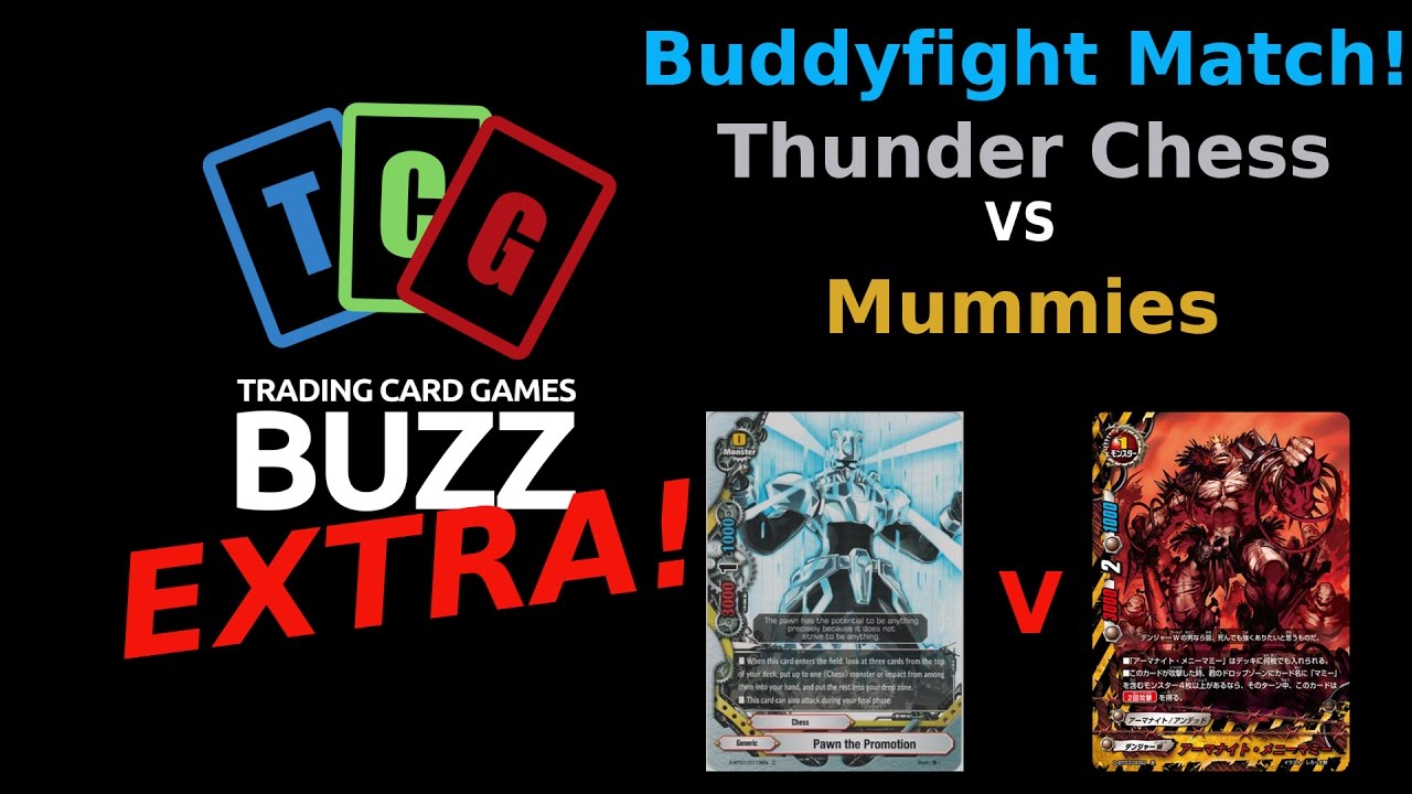 Buddyfight Match!!! Chess Empire VS Mummies (Post Dark Lord's Rebirth)
