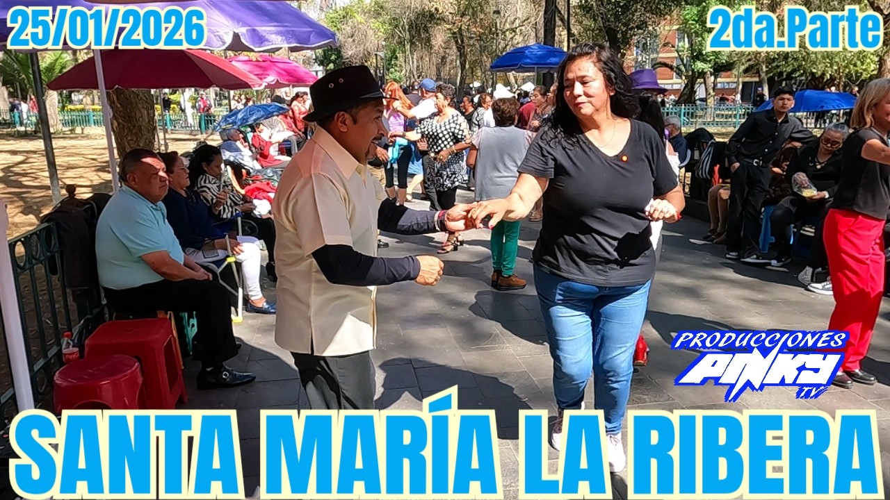 Santa Maria La Ribera - 2da.Parte - Baile en Honor a Rene Labastida Hernández 25/01/2026 