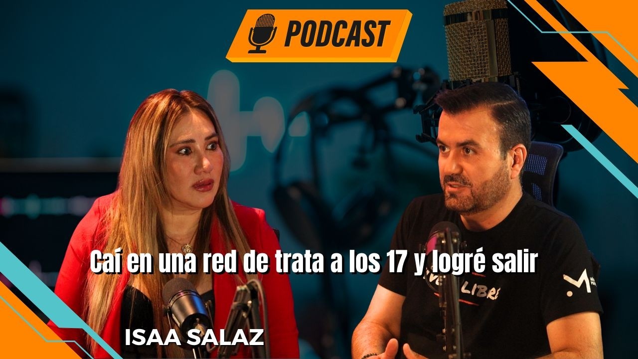 Caí en una red de trata a los 17 y logré salir – Isaa Salaz / Vive+Libre Ep 13 T18 Iván Martz