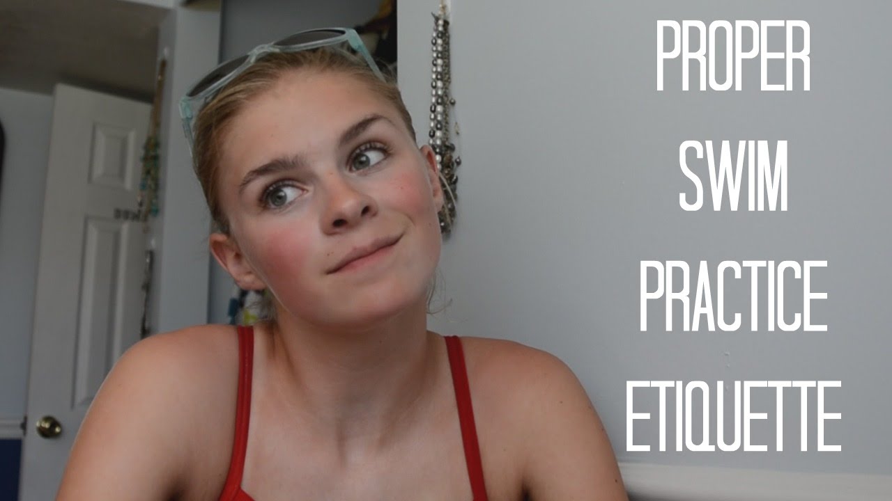 Proper Swim Practice Etiquette