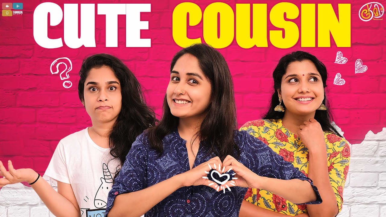 Cute Cousin || ക്യൂട്ട് കസിൻ || Kaemi || Tamada Media