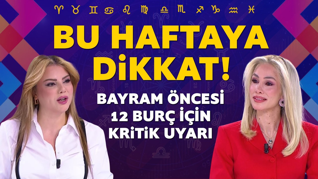 Mine Ölmez'den bayram öncesi 12 burç için kritik uyarı ve tavsiyeler!