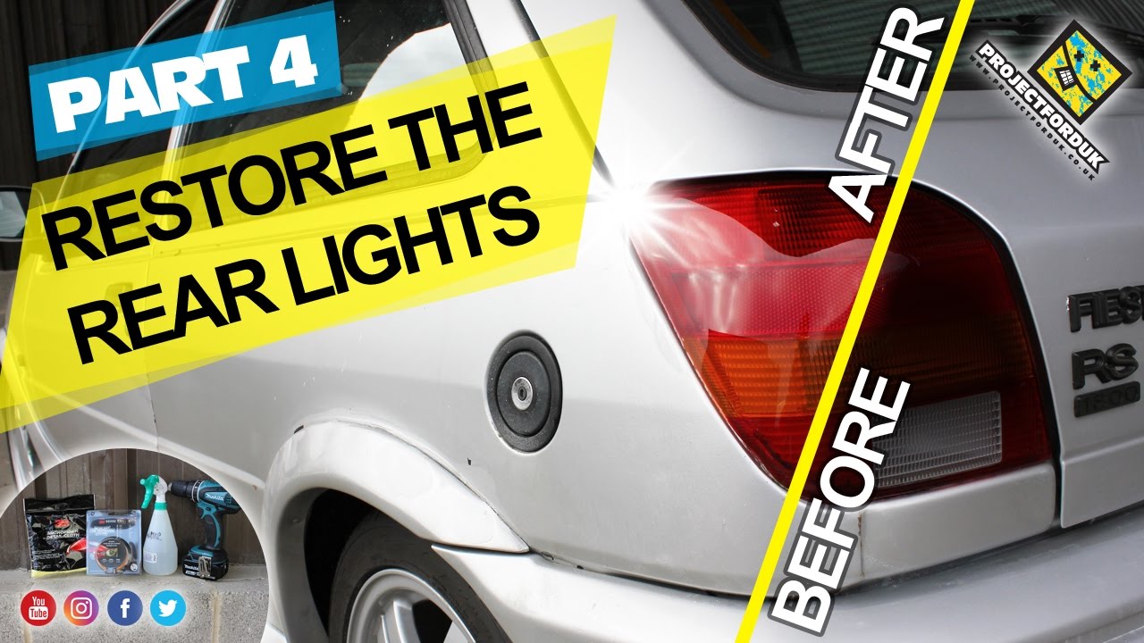 Part 4 - Restoring The Rear Lights - 1993 Ford Fiesta RS 1800 / Turbo Restoration Project - HD