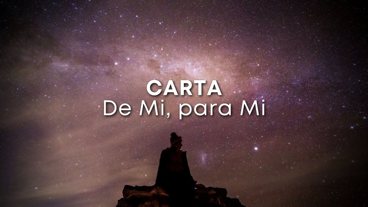 Carta a Mi Misma | PRECIOSA CARTA A MI MISMA