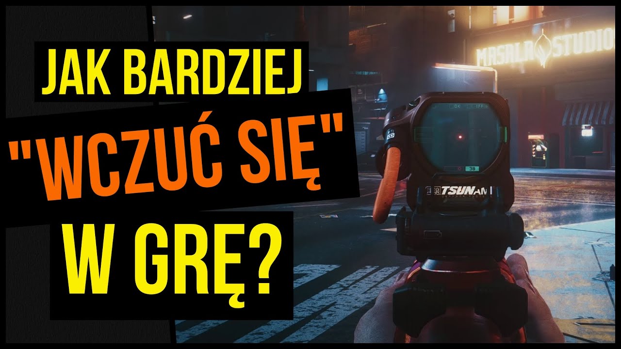 Co to jest IMMERSJA w grach wideo?