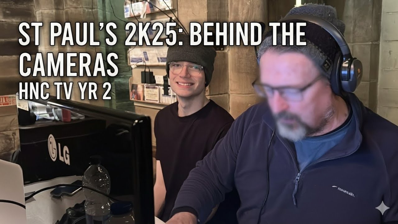 ST PAUL’S 2K25: BEHIND THE CAMERAS | HNC TV YR 2