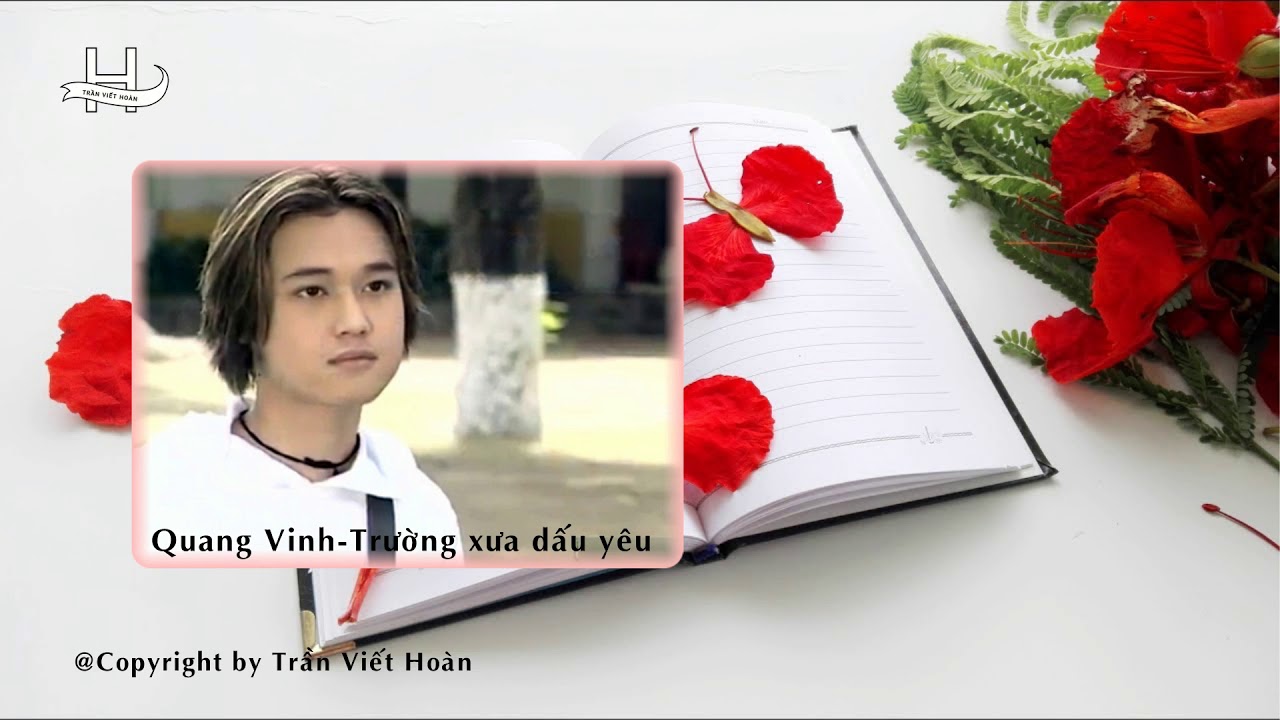 Ngôi trường dấu yêu - Quang Vinh