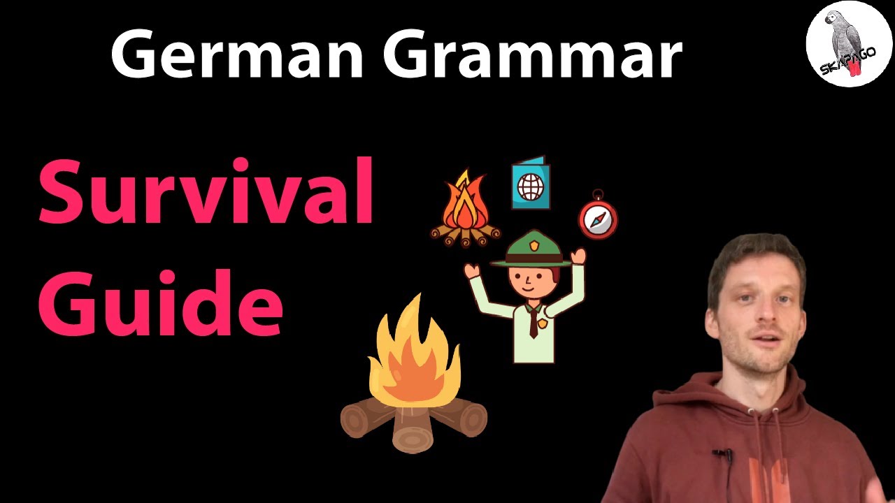 German Grammar: the Survival Guide (all you need to know to speak German)