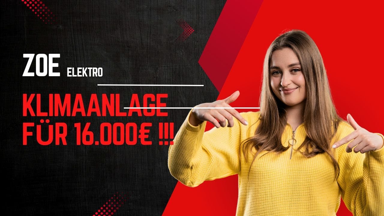 Zoe Klimaanlage Reparatur für 16.000€!!!