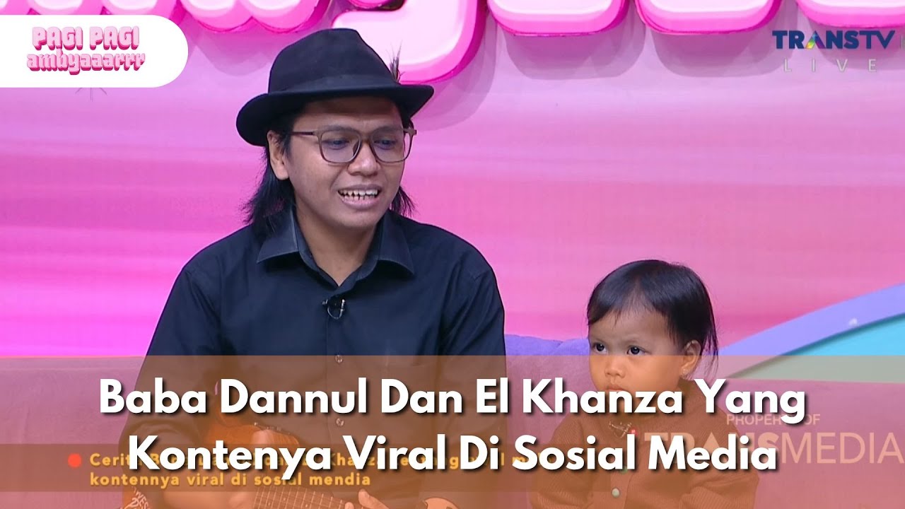 Baba Dannul Dan El Khanza Yang Kontenya Viral Di Sosial Media-PAGI PAGI AMBYAR(12/12/25) P3