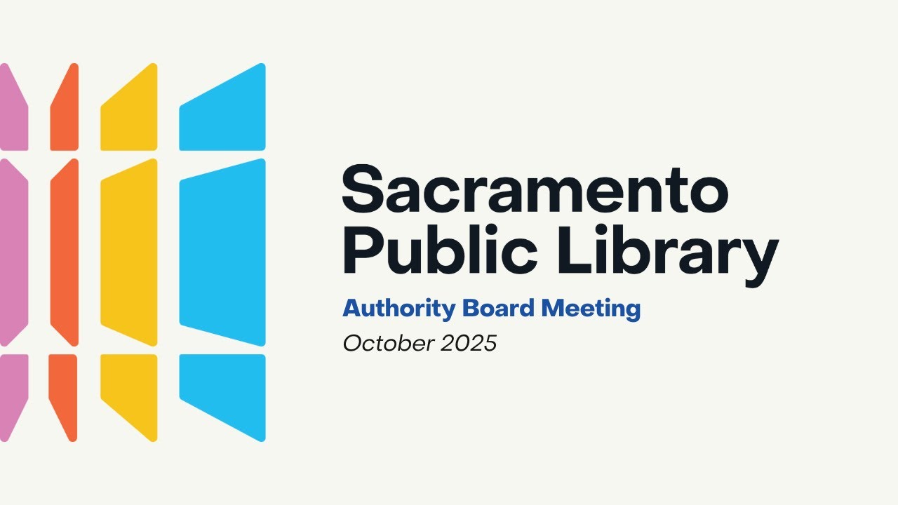 October 2025 - Sacramento Public Library Authority Board Meeting