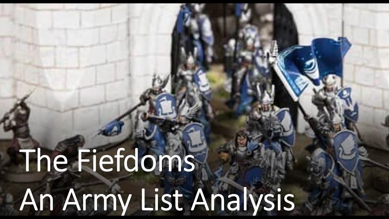 The Fiefdoms Army List Review & Strategy